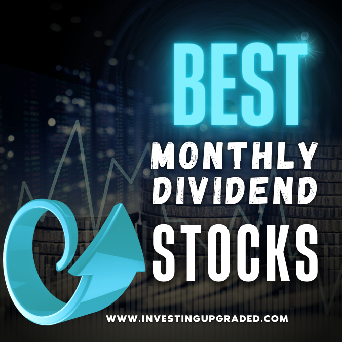 Title photo that has blue arrow and the words "Best monthly Dividend stocks"