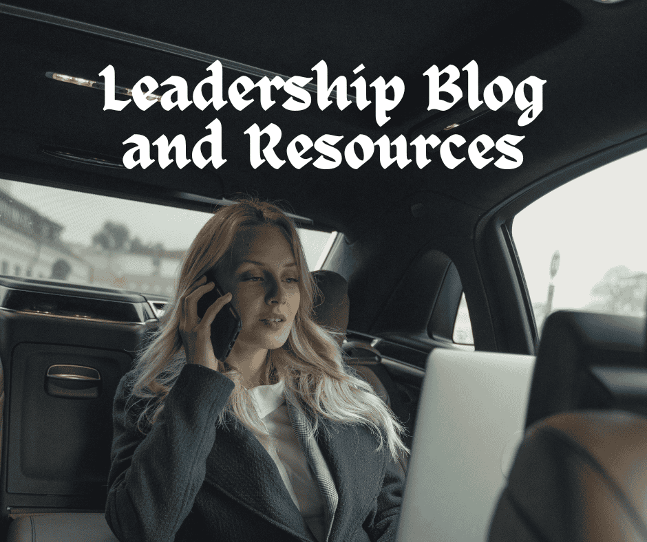 Leadership Blog and Resources