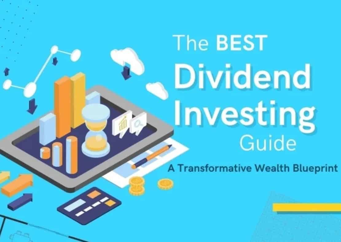 The Best Dividend Investing Guide Ever!