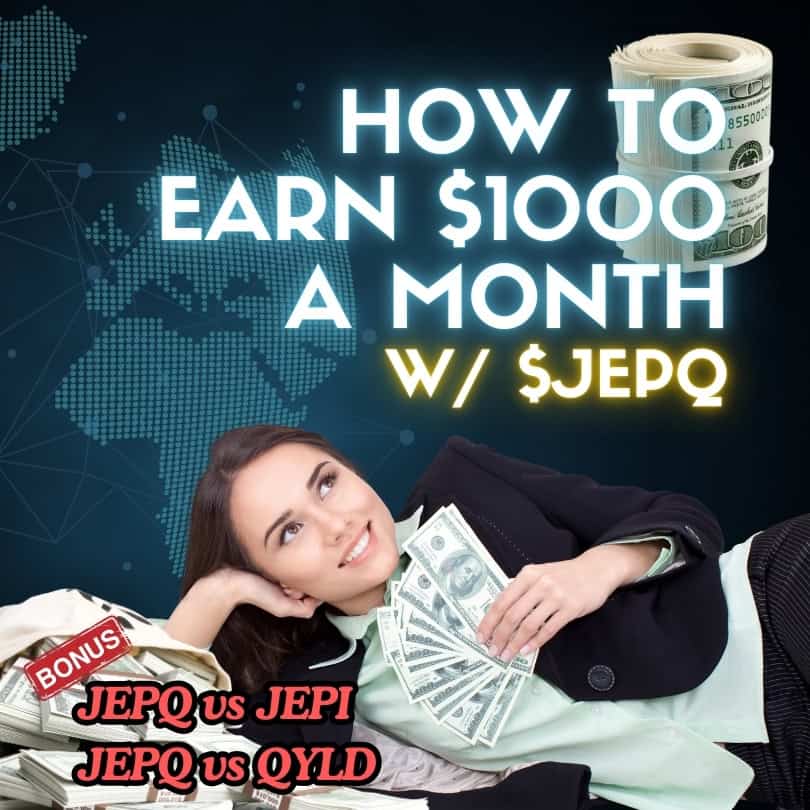 How to earn $1000 a month with JEPQ