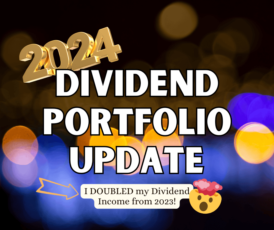 2024 Dividend Investing Portfolio Update